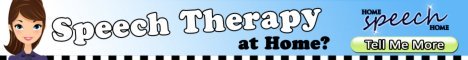 Speech Therapy at Home? Speech Therapy at Home?