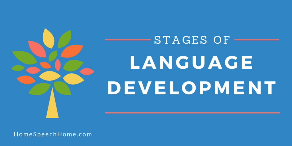 Stages Of Language Development Chart