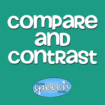 Compare and Contrast Words for Speech Therapy Practice