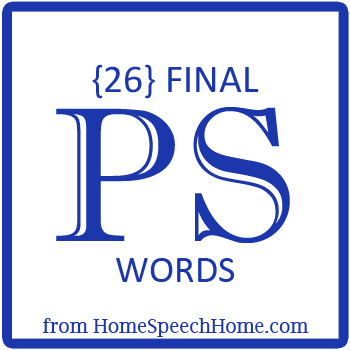 26 Final PS Words for Speech Therapy Practice