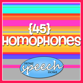 45 Homophones for Speech Therapy Practice