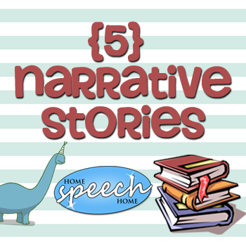 5 Narrative Stories for Speech Therapy Practice