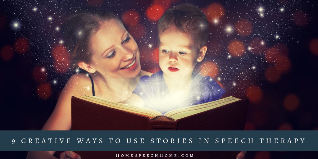 9 Creative Ways to Use Stories in Speech Therapy