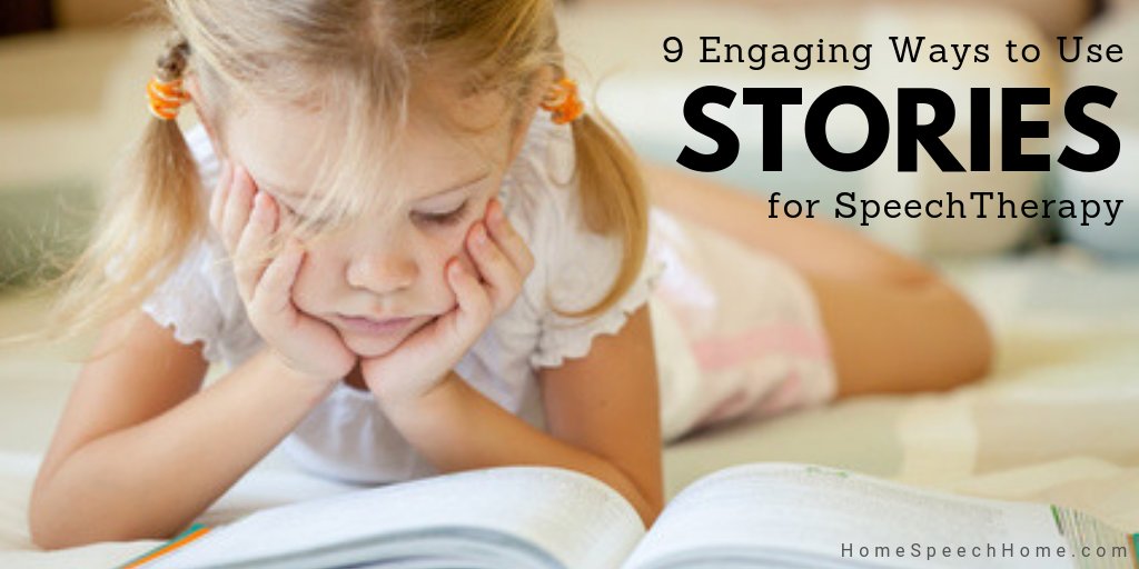 9 Engaging ways to use stories in speech therapy