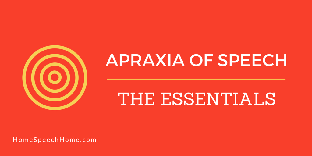 Apraxia of Speech: Understanding the Essentials