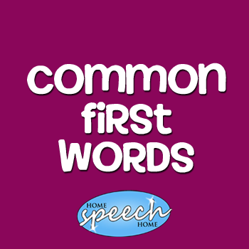 Common First Words Children Should Be Saying