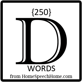 250+ D Words, Phrases, Sentences, and Reading Passages