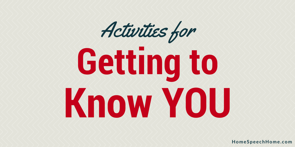 Speech Therapy Activities for Getting to Know You
