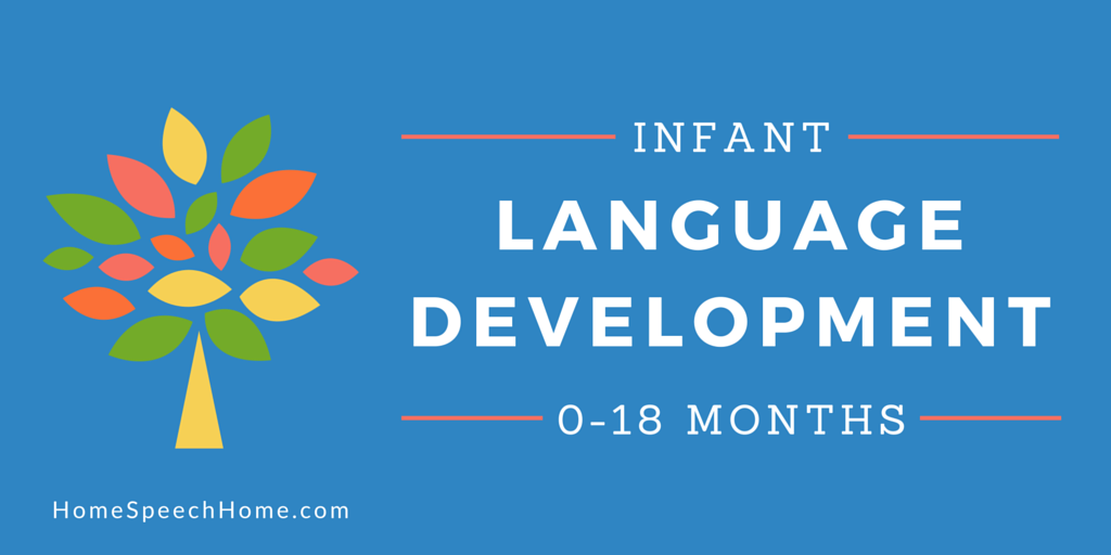 Infant Language Development: What to Expect