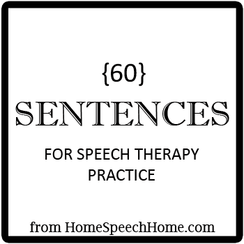 60 Speech Therapy Sentences forSpeech Therapy Practice