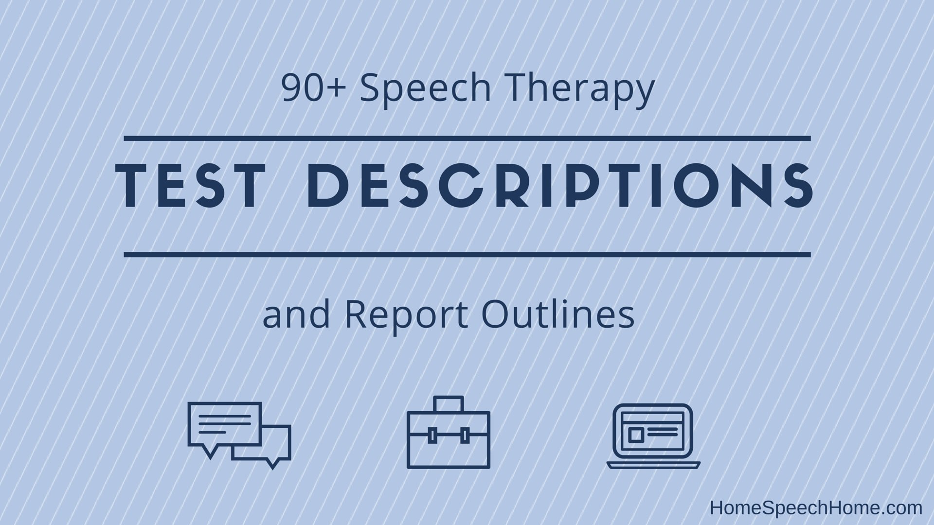 Speech Therapy Test Descriptions | HomeSpeechHome.com