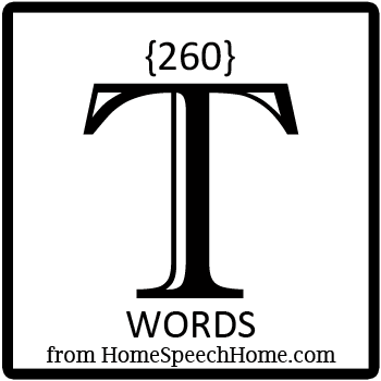 260+ T Words, Phrases, Sentences, and Reading Passages